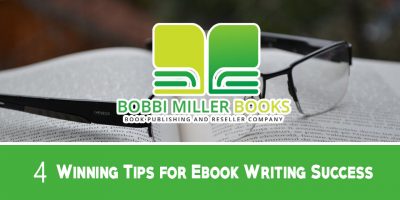 4 Winning Tips for Ebook Writing Success